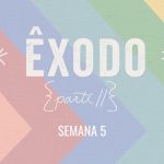 Êxodo (parte II)