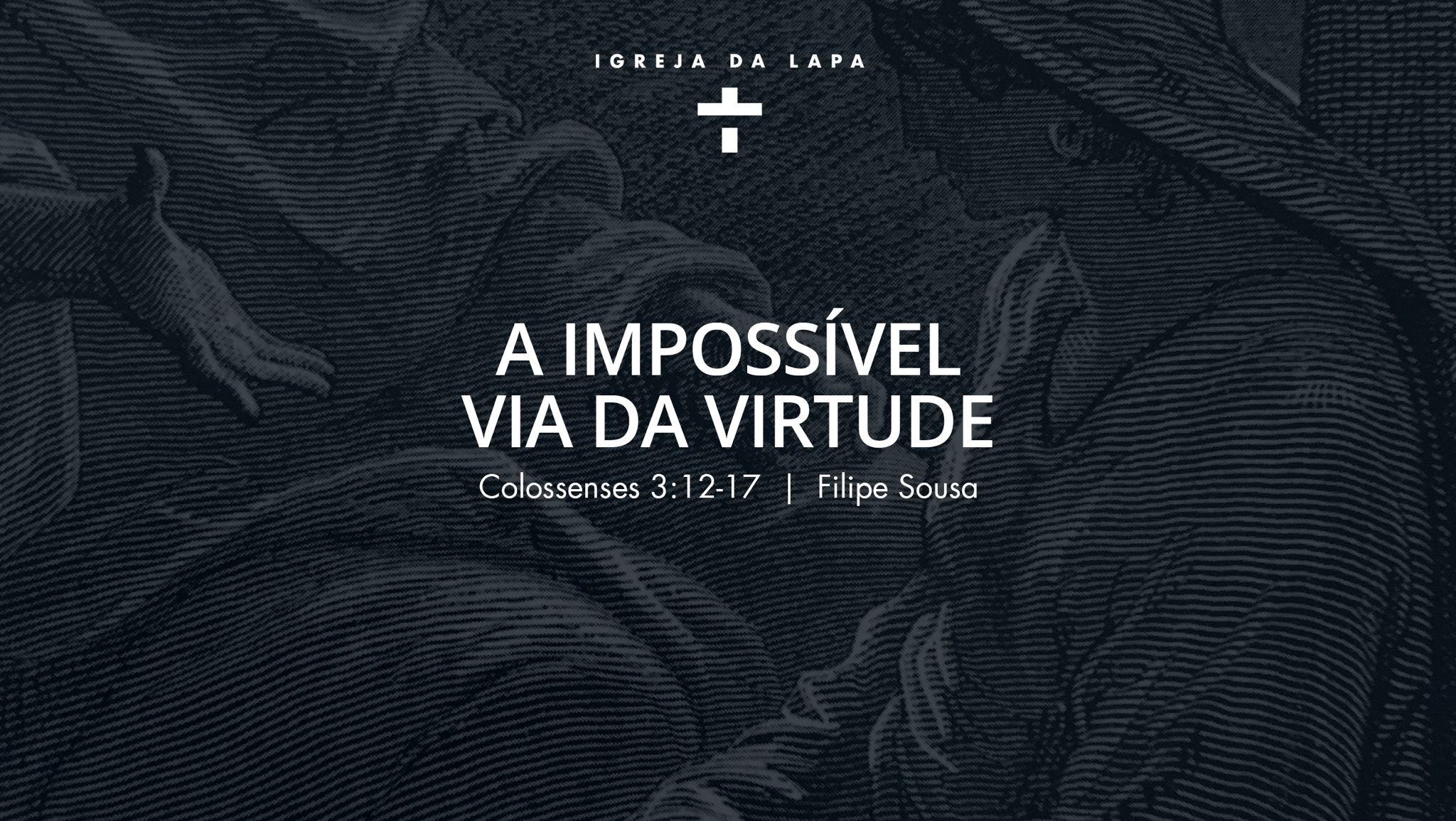 A IMPOSSÍVEL VIA DA VIRTUDE episode artwork