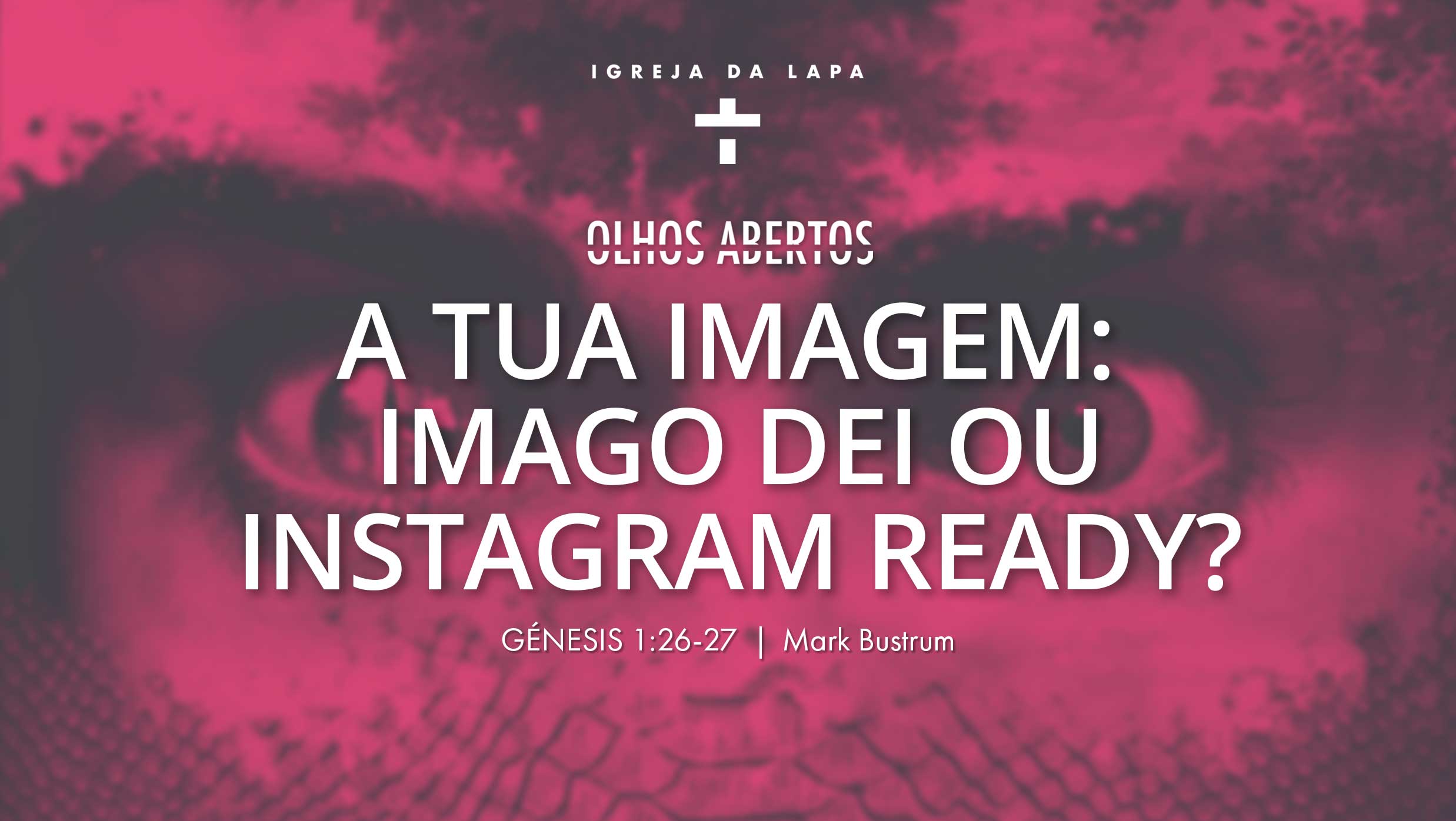 A tua imagem: imago dei ou Instagram ready? episode artwork