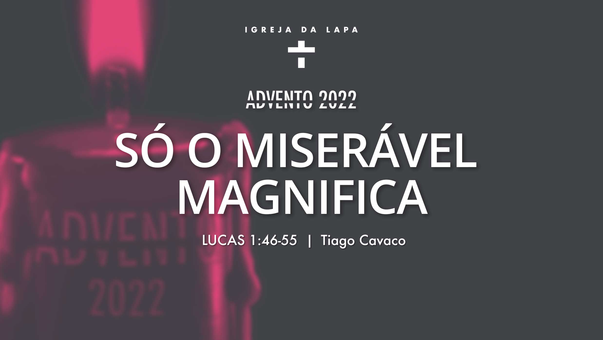 Só o miserável magnifica episode artwork
