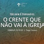 Melhor é Impossível