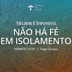 Melhor é Impossível